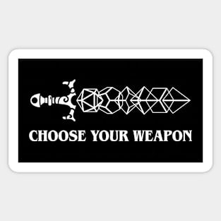 Choose Your Weapon - Dice Sword Tabletop RPG Gaming Sticker